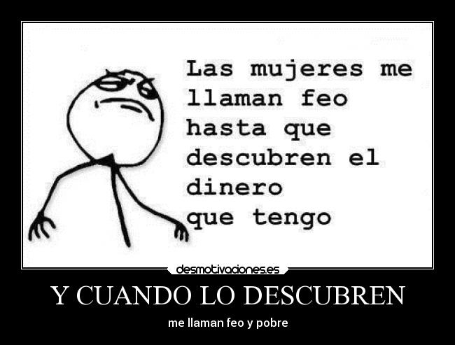 Y CUANDO LO DESCUBREN - 