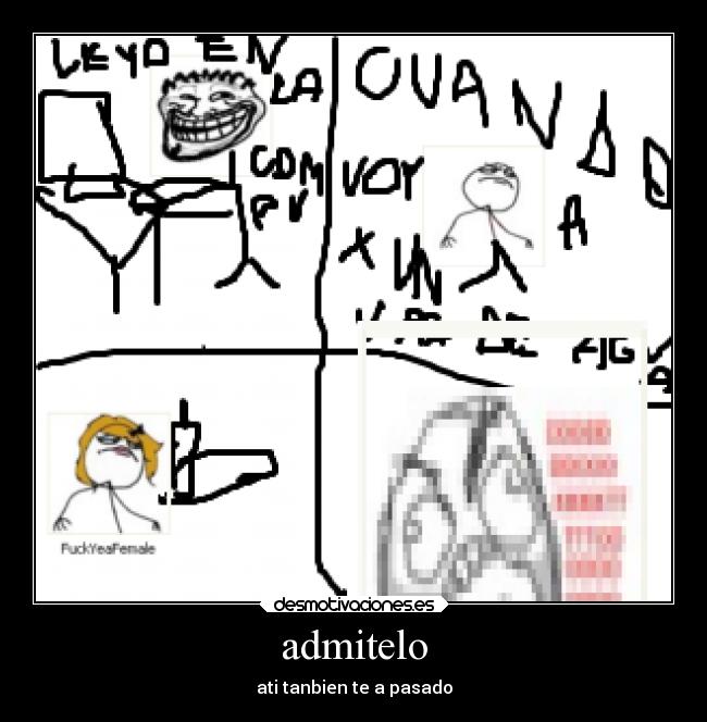 admitelo - ati tanbien te a pasado