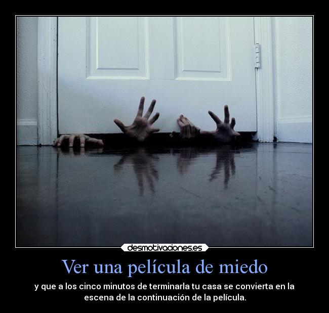 Ver una película de miedo - 