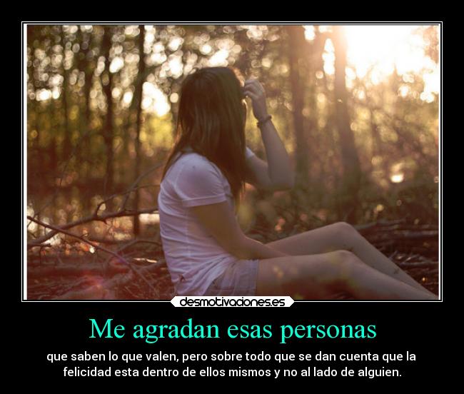 Me agradan esas personas - 