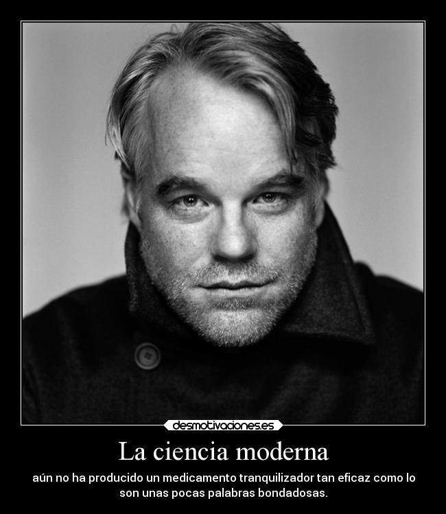 La ciencia moderna - aún no ha producido un medicamento tranquilizador tan eficaz como lo
son unas pocas palabras bondadosas.