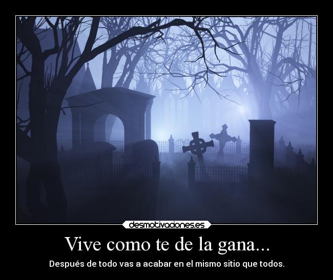 carteles muerte desmotivaciones