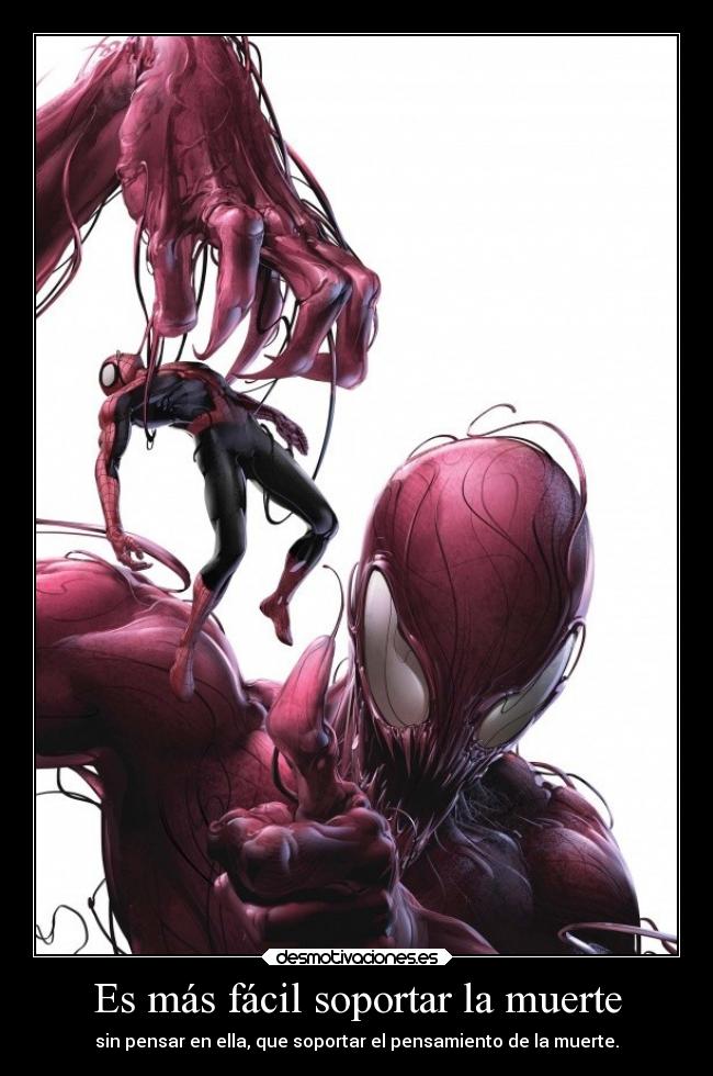 Es más fácil soportar la muerte -