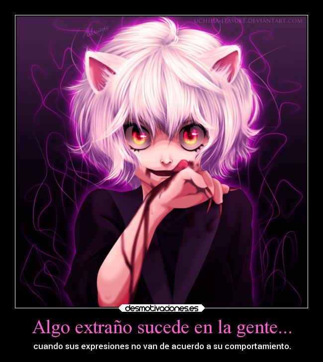 Algo extraño sucede en la gente... -