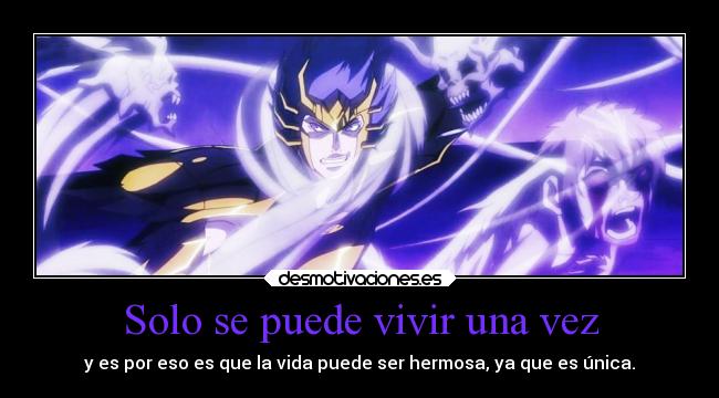 Solo se puede vivir una vez - 