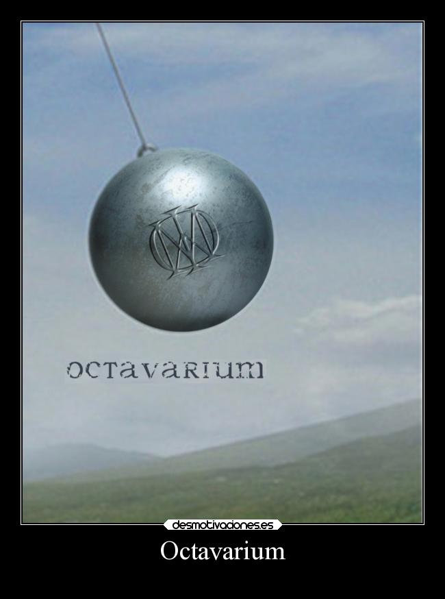 Octavarium -