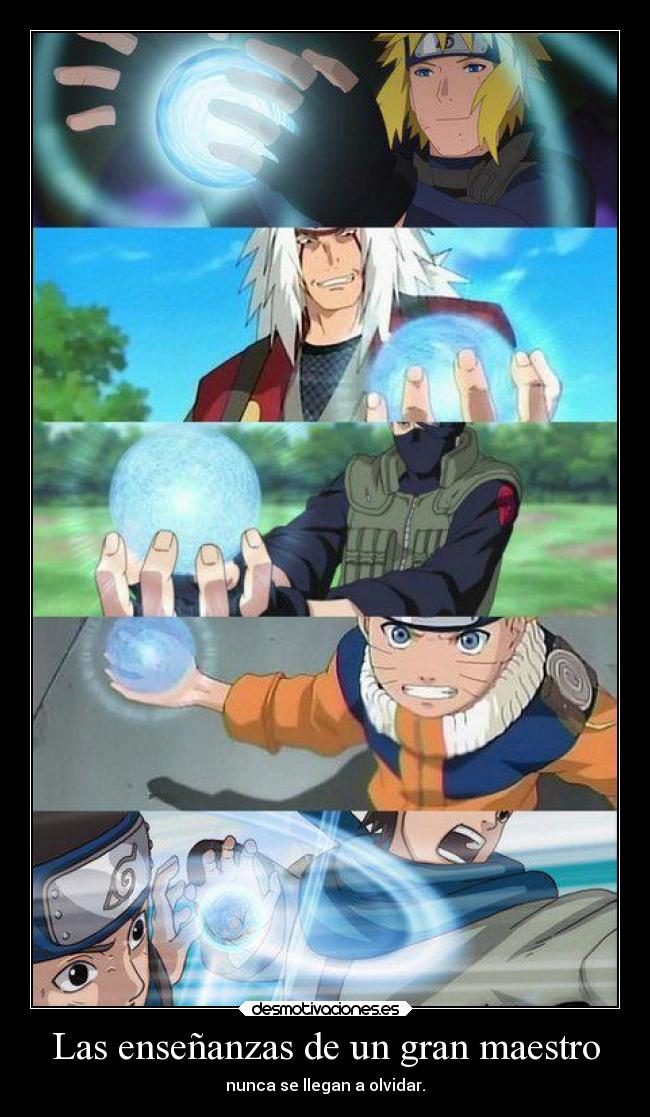 carteles naruto anime rasengan clandominadores ejercitodemar desmotivaciones