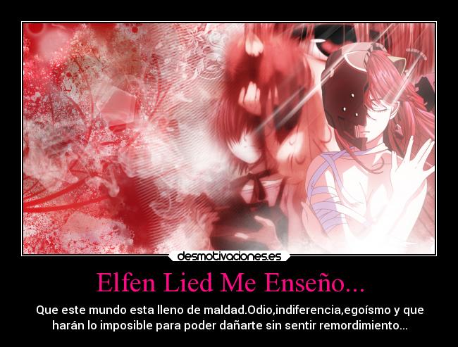 Elfen Lied Me Enseño... -