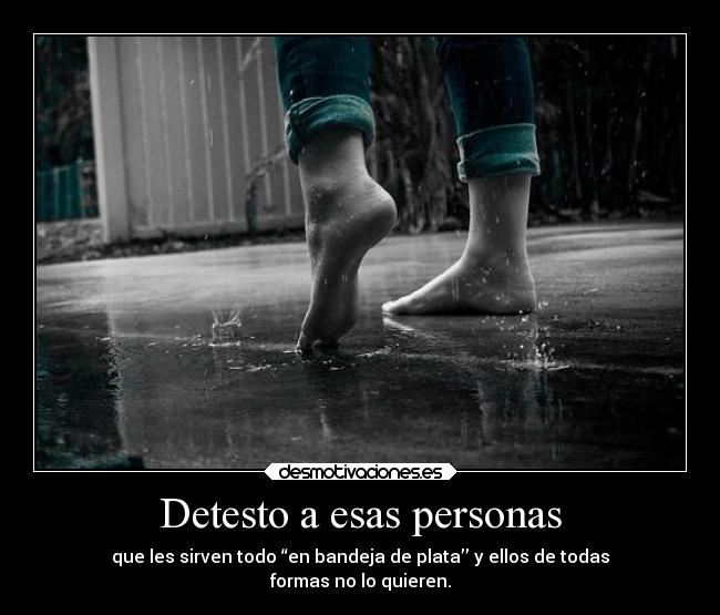 Detesto a esas personas - 