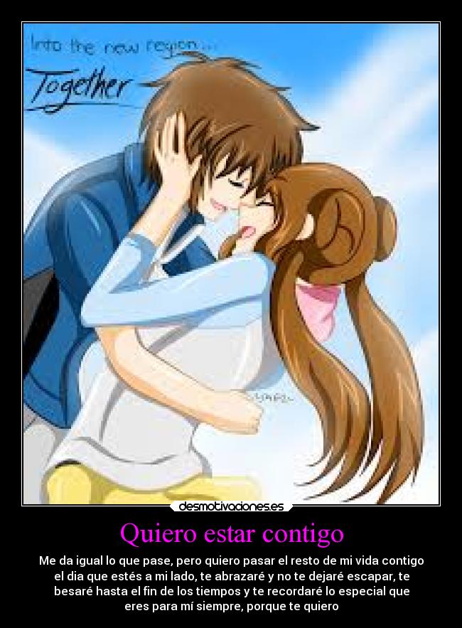 Quiero estar contigo -