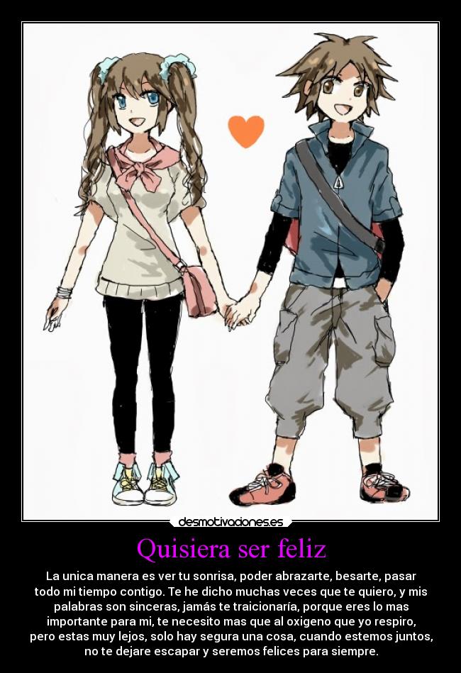 Quisiera ser feliz - 