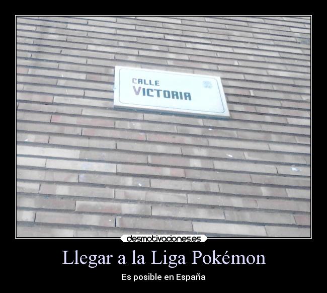 Llegar a la Liga Pokémon - Es posible en España
