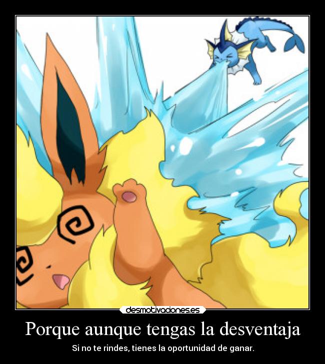 carteles pokemon flareon vaporeon desventaja desmotivaciones