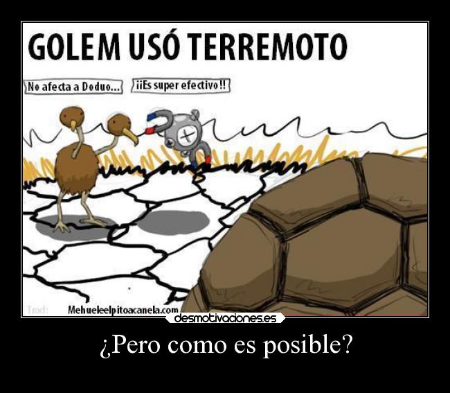 carteles pokemon humor risa fail golem mignamite doduo logica grasiosas terremoto tierra desmotivaciones