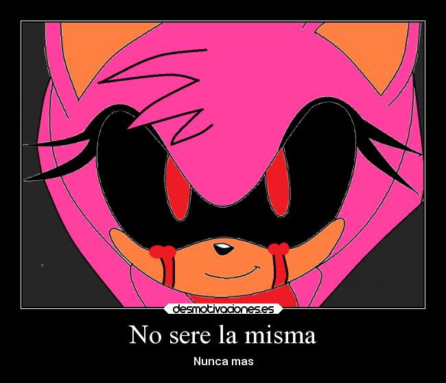 No sere la misma - Nunca mas