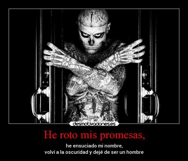 He roto mis promesas, - 