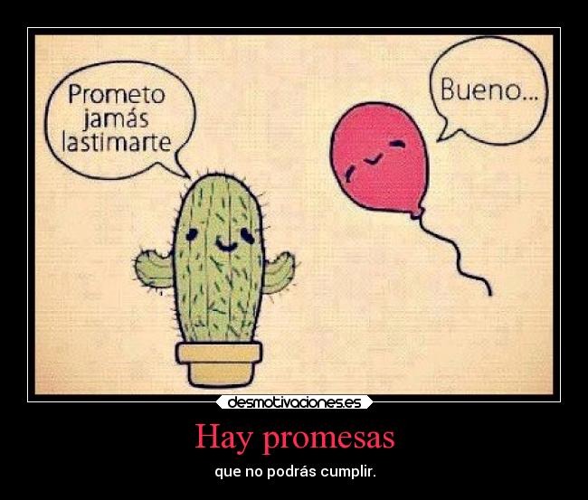 Hay promesas -