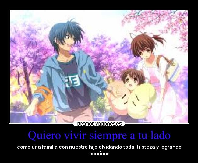 Quiero vivir siempre a tu lado -