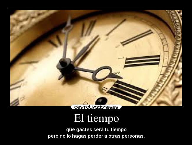 El tiempo -