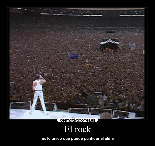 El rock - es lo unico que puede purificar el alma