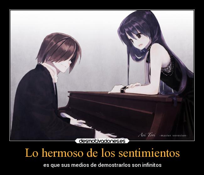 carteles sentimientos alma distancia ayuda amor alegria abrazos anime musica devilbrigade feliz cumpleanos uchihanai piano desmotivaciones