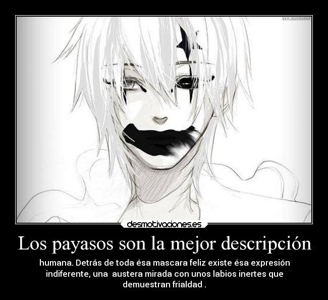 Los payasos son la mejor descripción - 