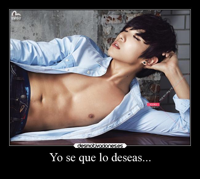 Yo se que lo deseas... -