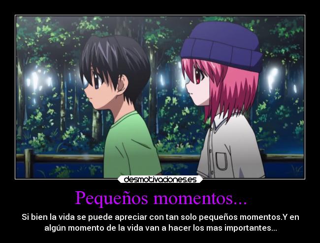 Pequeños momentos... -