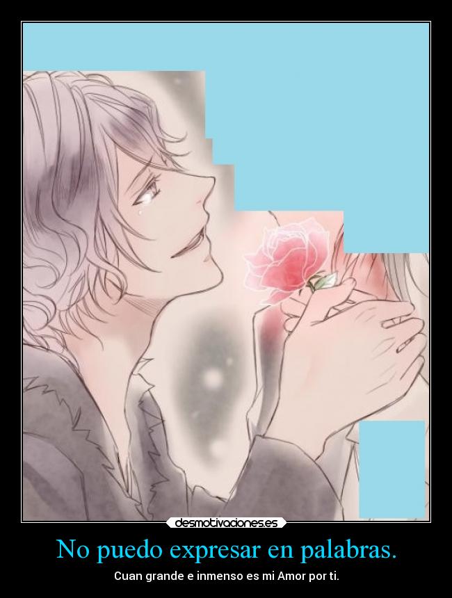 No puedo expresar en palabras. - 