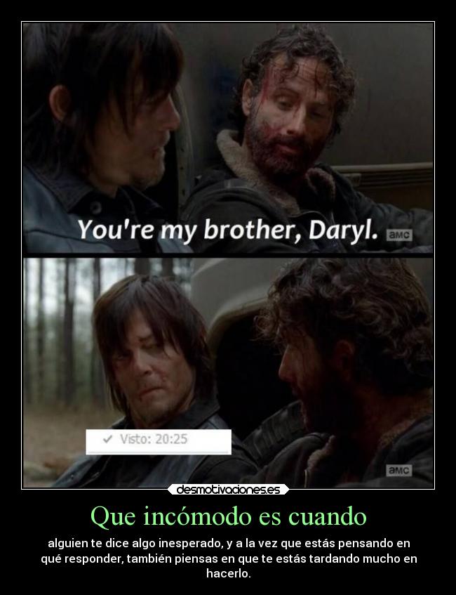 Que incómodo es cuando -