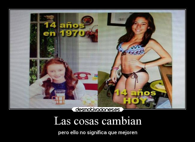 Las cosas cambian - 