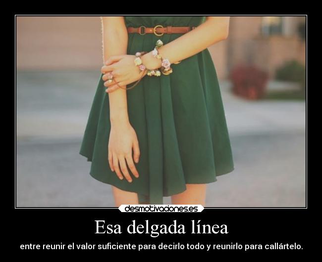 Esa delgada línea -