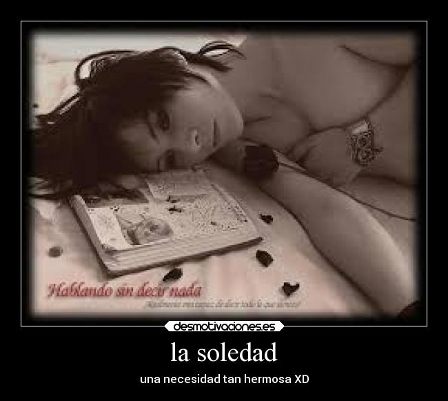 carteles soledad locura dolor desmotivaciones