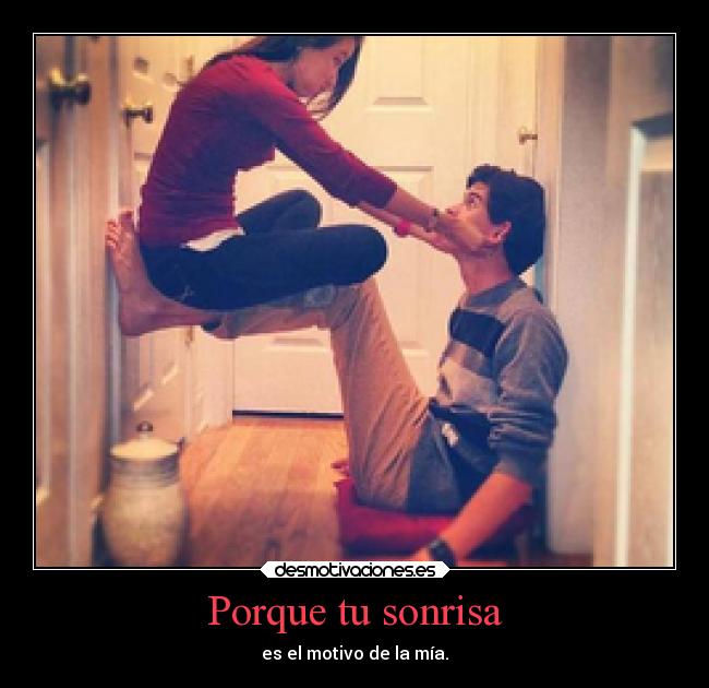 Porque tu sonrisa -