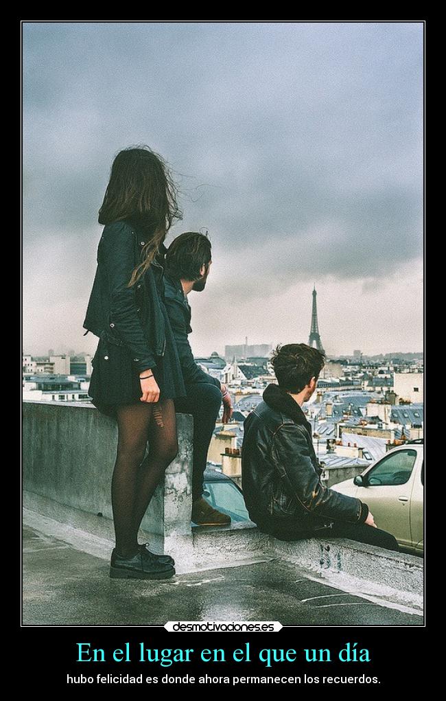 En el lugar en el que un día -