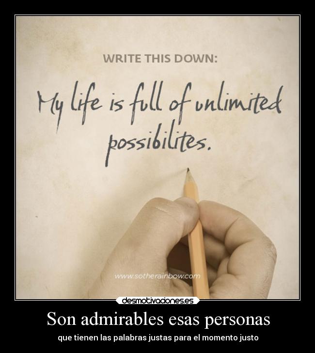 Son admirables esas personas -