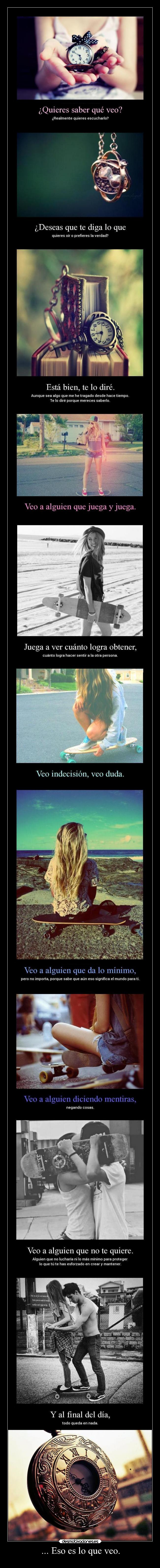 carteles tristeza deseos ver mentiras falsa dannaconsentida megacartel desmotivaciones