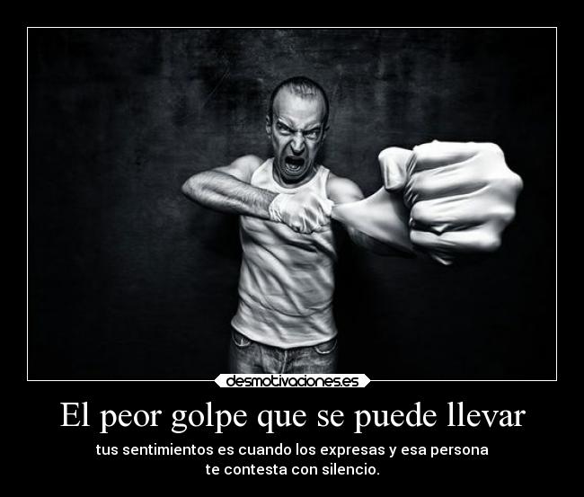 El peor golpe que se puede llevar -