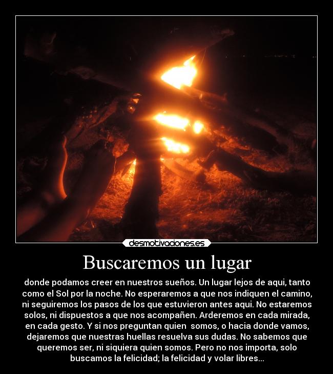 carteles verano libertad felicidad vida arder noche desmotivaciones