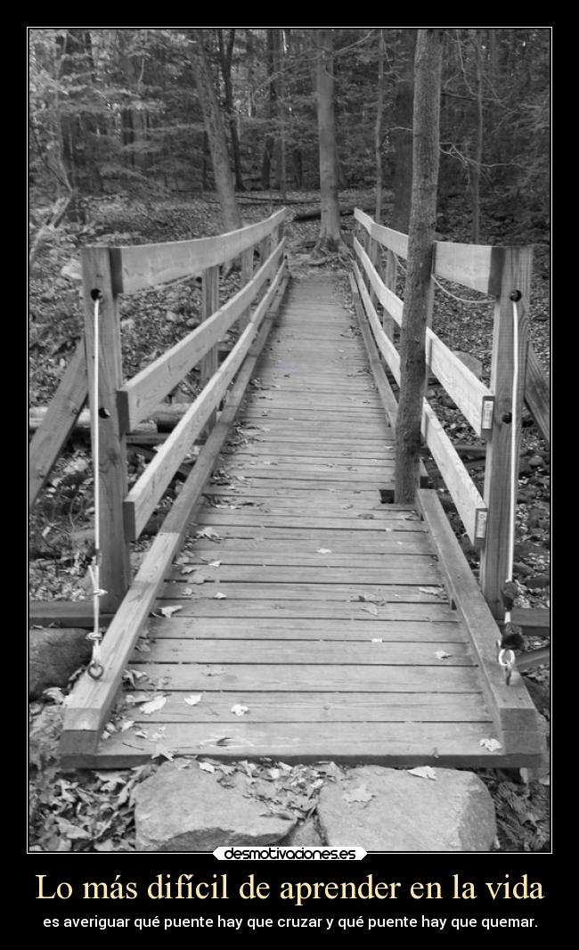 Lo más difícil de aprender en la vida - 
