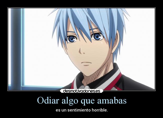 Odiar algo que amabas -