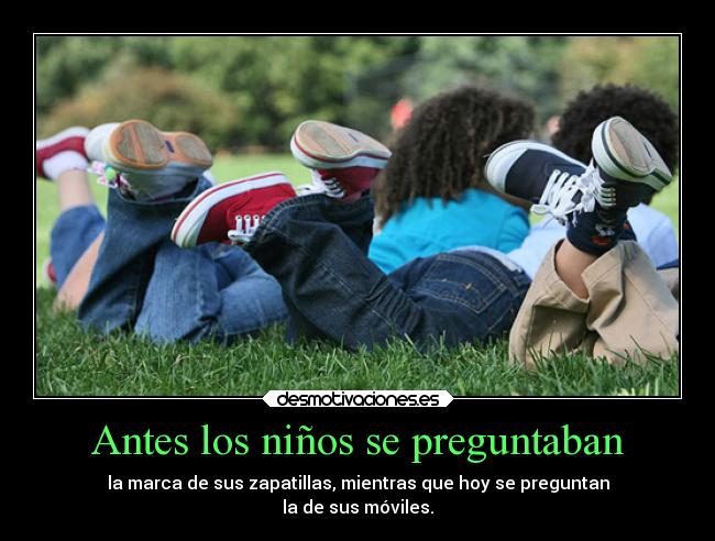 Antes los niños se preguntaban - 