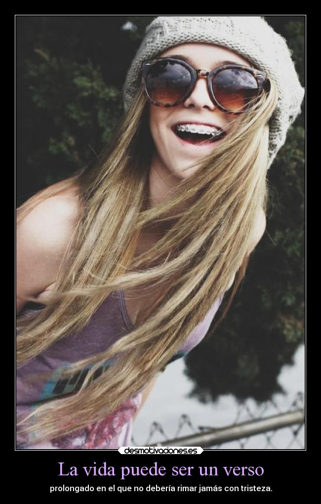La vida puede ser un verso -