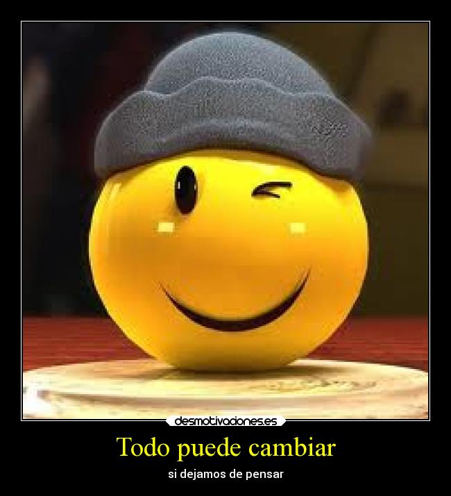 carteles vida cambiar pensar dejar desmotivaciones