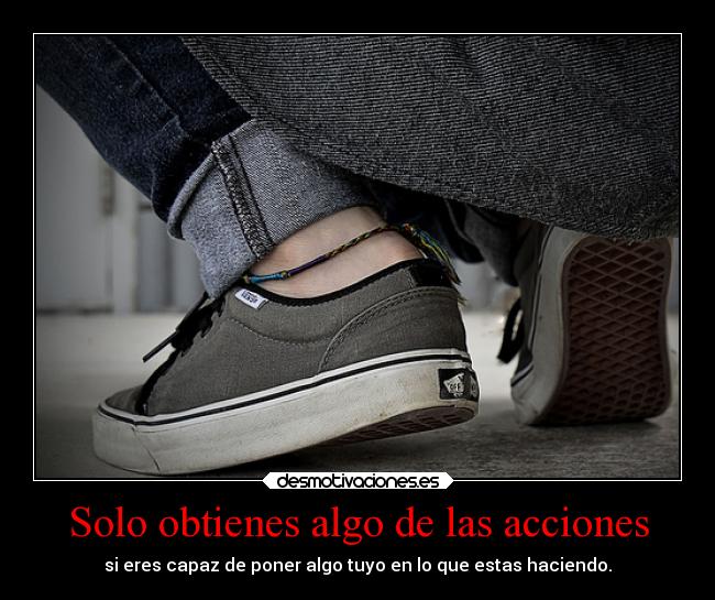 Solo obtienes algo de las acciones - 