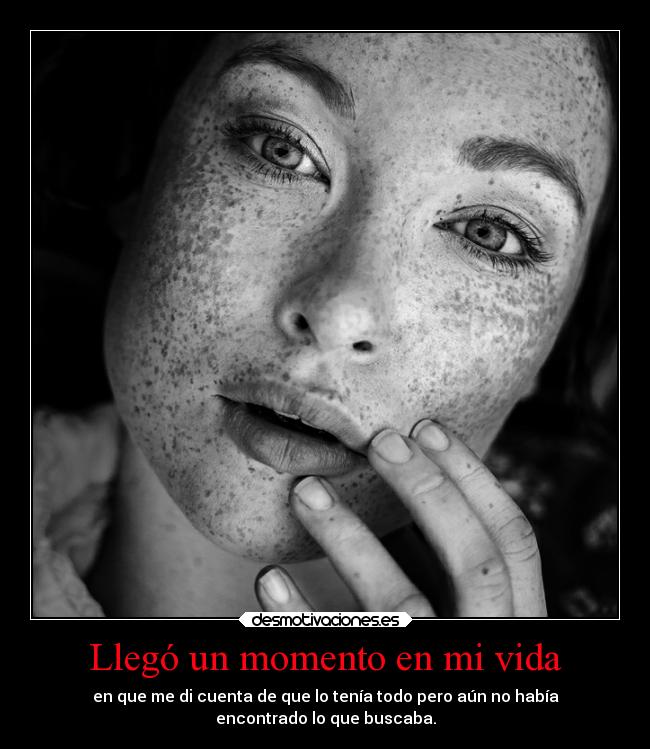 Llegó un momento en mi vida - 