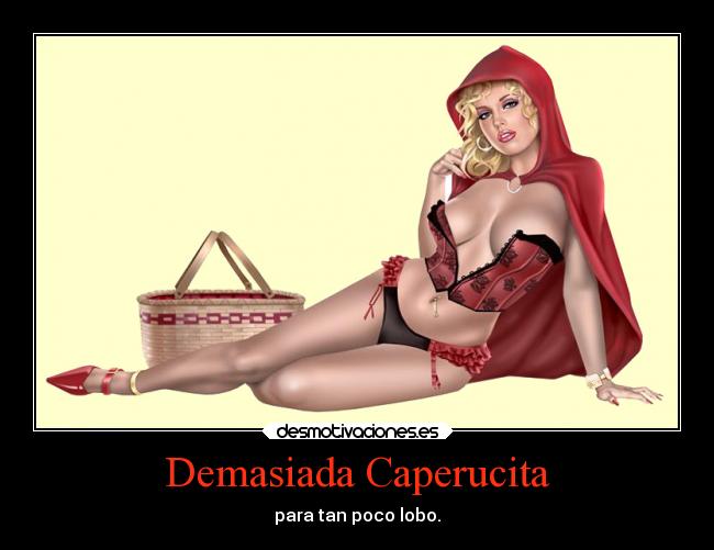 Demasiada Caperucita -