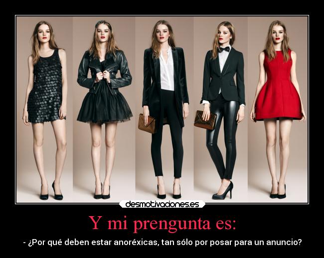 Y mi prengunta es: -