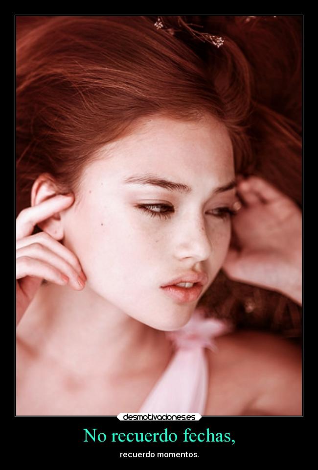 No recuerdo fechas, -