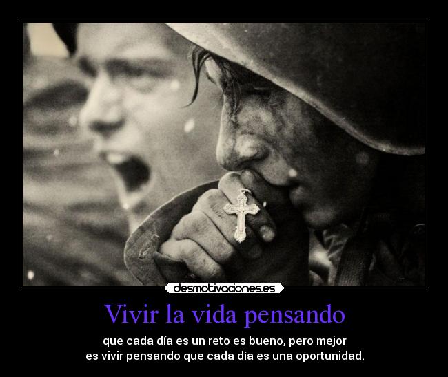 Vivir la vida pensando -